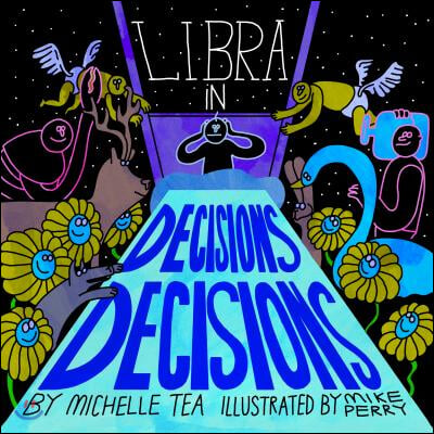 Libra: Decisions, Decisions