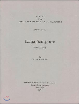 Izapa Sculpture, Volume 30: Album, Number 30 Part 1