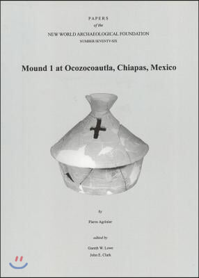 Mound 1 at Ocozocoautla, Chiapas, Mexico