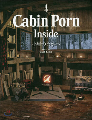 Cabin Porn Inside