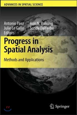 Progress in Spatial Analysis: Methods and Applications