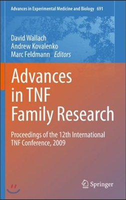 Advances in TNF Family Research: Proceedings of the 12th International TNF Conference, 2009