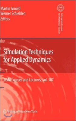 Simulation Techniques for Applied Dynamics