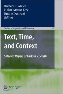 Text, Time, and Context: Selected Papers of Carlota S. Smith