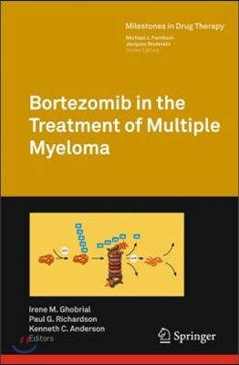 Bortezomib in the Treatment of Multiple Myeloma