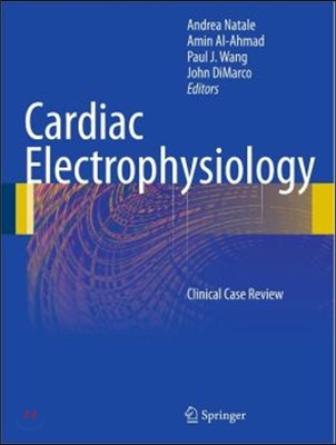 Cardiac Electrophysiology: Clinical Case Review