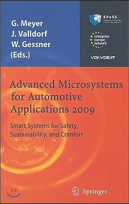 Advanced Microsystems for Automotive Applications 2009: Smart Systems for Safety, Sustainability, and Comfort