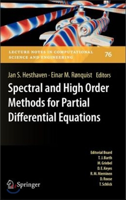 Spectral and High Order Methods for Partial Differential Equations: Selected Papers from the ICOSAHOM &#39;09 Conference, June 22-26, Trondheim, Norway