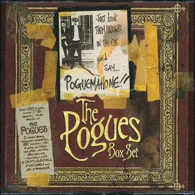 Pogues - Just Look Them Straight In The Eye And Say Pogue Mahone! (Deluxe Edition)