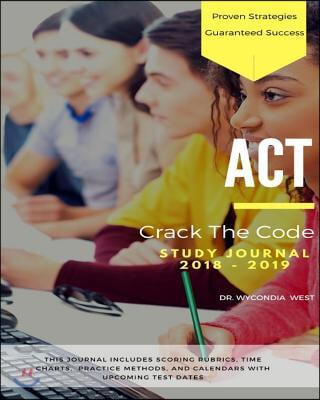 ACT: Crack the Code, Study Journal 2018-2019 (Paperback)