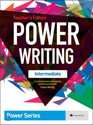 Power Writing Intermediate Teacher’s Edition 파워 라이팅 인터미디에이츠