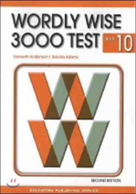 Wordly Wise 3000 : Book 10 (Test Book, 2nd Edition)