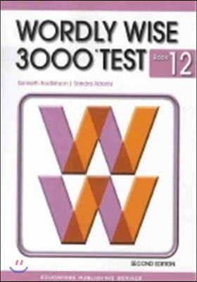 Wordly Wise 3000 : Book 12 (Test Book, 2nd Edition)