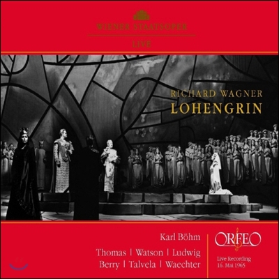 Karl Bohm 바그너 : 로엔그린 - 칼 뵘 [1965 공연실황] (Wagner : Lohengrin [Live 1965])