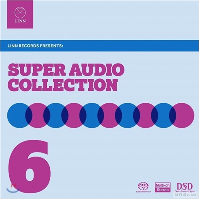 린 레코드 슈퍼 오디오 서라운드 컬렉션 6집 (Linn The Super Audio Collection Vol.6)