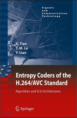 Entropy Coders of the H.264/Avc Standard: Algorithms and VLSI Architectures