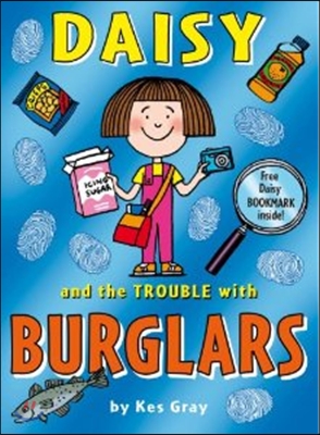 Daisy and the Trouble with Burglars