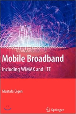 Mobile Broadband: Including Wimax and Lte