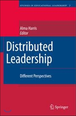 Distributed Leadership: Different Perspectives