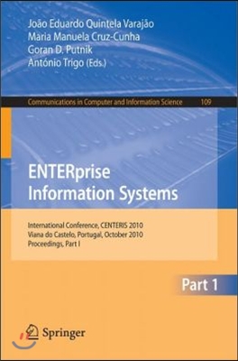 ENTERprise Information Systems: International Conference, CENTERIS 2010, Viana Do Castelo, Portugal, October 20-22, 2010, Proceedings, Part I