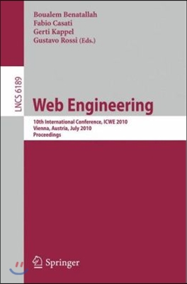 Web Engineering: 10th International Conference, Icwe 2010, Vienna, Austria, July 5-9, 2010. Proceedings