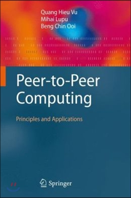 Peer-To-Peer Computing: Principles and Applications