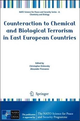 Counteraction to Chemical and Biological Terrorism in East European Countries