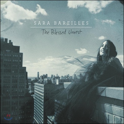 Sara Bareilles - The Blessed Unrest