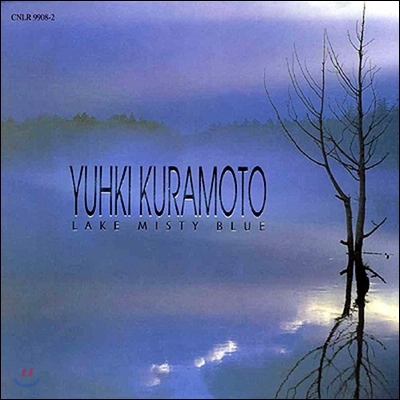 Yuhki Kuramoto (유키 구라모토) - Lake Misty Blue