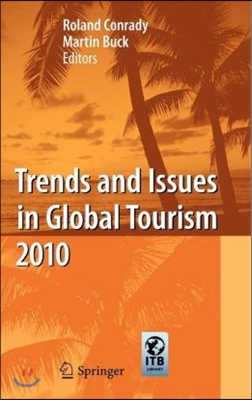 Trends and Issues in Global Tourism