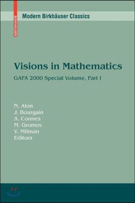 Visions in Mathematics: GAFA 2000 Special Volume, Part I