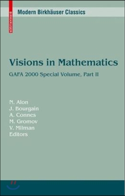 Visions in Mathematics: GAFA 2000 Special Volume, Part II