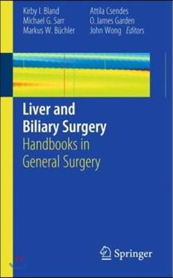 Liver and Biliary Surgery