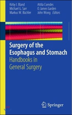 Surgery of the Esophagus and Stomach