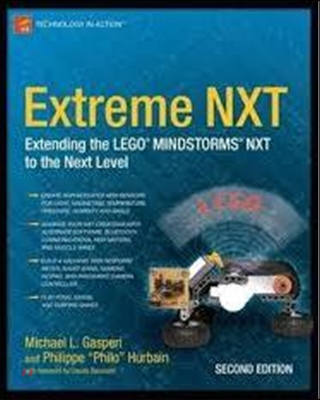 Extreme NXT: Extending the LEGO MINDSTORMS NXT to the Next Level