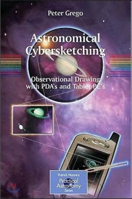 Astronomical Cybersketching: Observational Drawing with PDAs and Tablet PCs