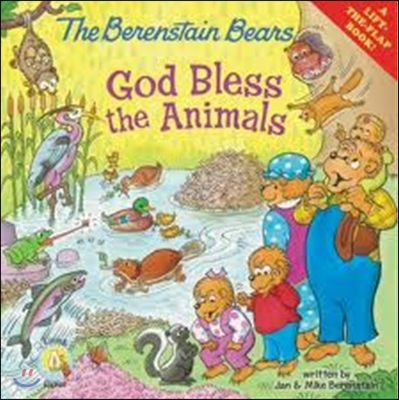 Berenstain Bears: God Bless the Animals (Paperback)