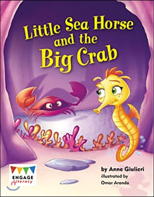 Little Sea Horse and the Big Crab