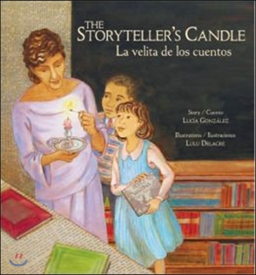 The Storyteller's Candle/La Velita de Los Cuentos