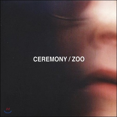 Ceremony - Zoo