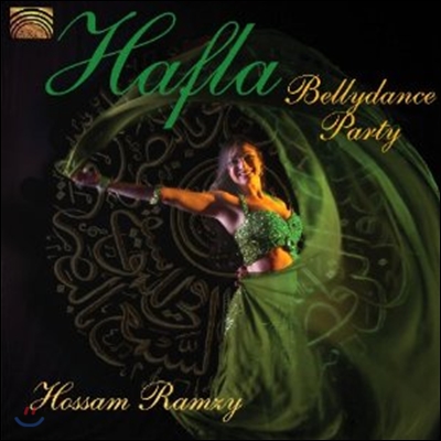 Hossam Ramzy - Hafla, Bellydance Party