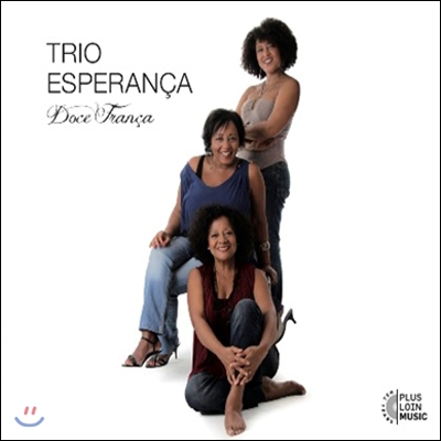 Trio Esperanca - Doce Franca