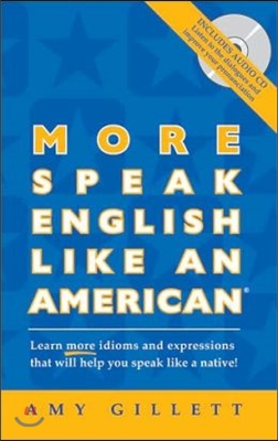 More Speak English Like an American