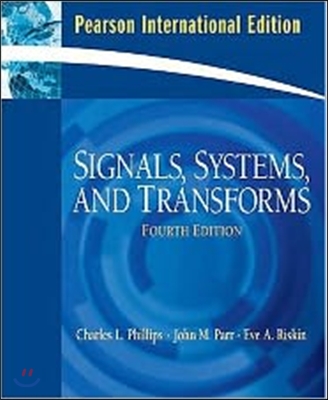 Signals, Systems & Transforms, 4/E