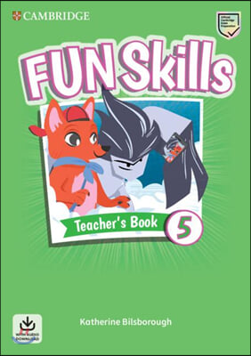 Fun Skills Level 5 Teacher&#39;s Book with Audio Download (Package)