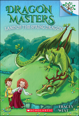 Dragon Masters #14 : The Land of the Spring Dragon (Paperback)