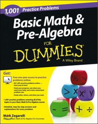 1,001 Basic Math & Pre-Algebra Practice Problems for Dummies