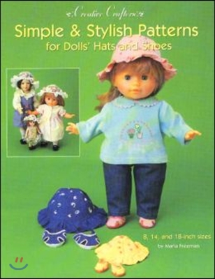 Simple & Stylish Patterns for Dolls' Hats and Shoes