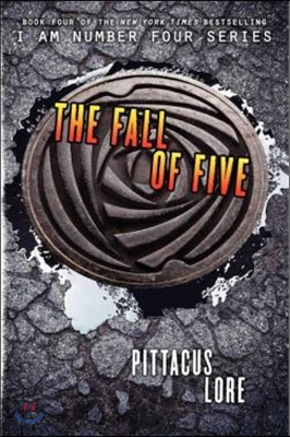 The Fall of Five | Lorien Legacies Book 4