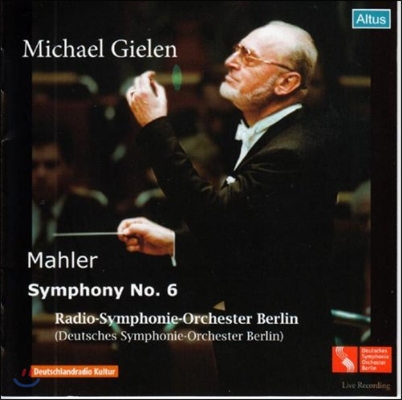 Michael Gielen 말러: 교향곡 6번 (Mahler: Symphony No.6) 미하일 길렌